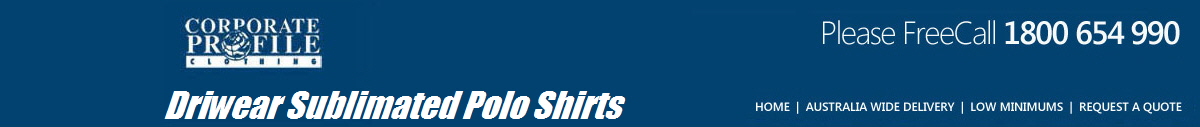 Driwear Sublimated Polo Shirts