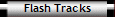 Flash Tracks